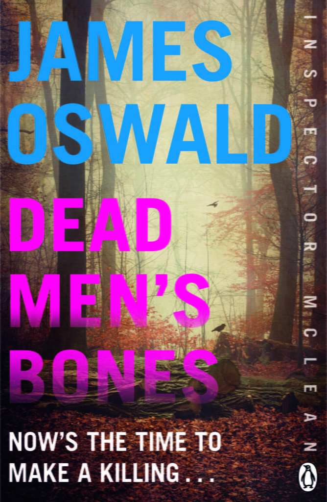 Cover image of Dead Men's Bones by James Oswald