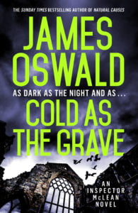Cover image for Cold As The Grave by James OSwald