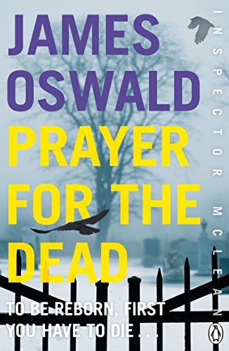 Prayer for the Dead by James Oswald