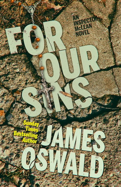 Cover image of novel For Our Sins by James Oswald, book 13 in the Inspector McLean series